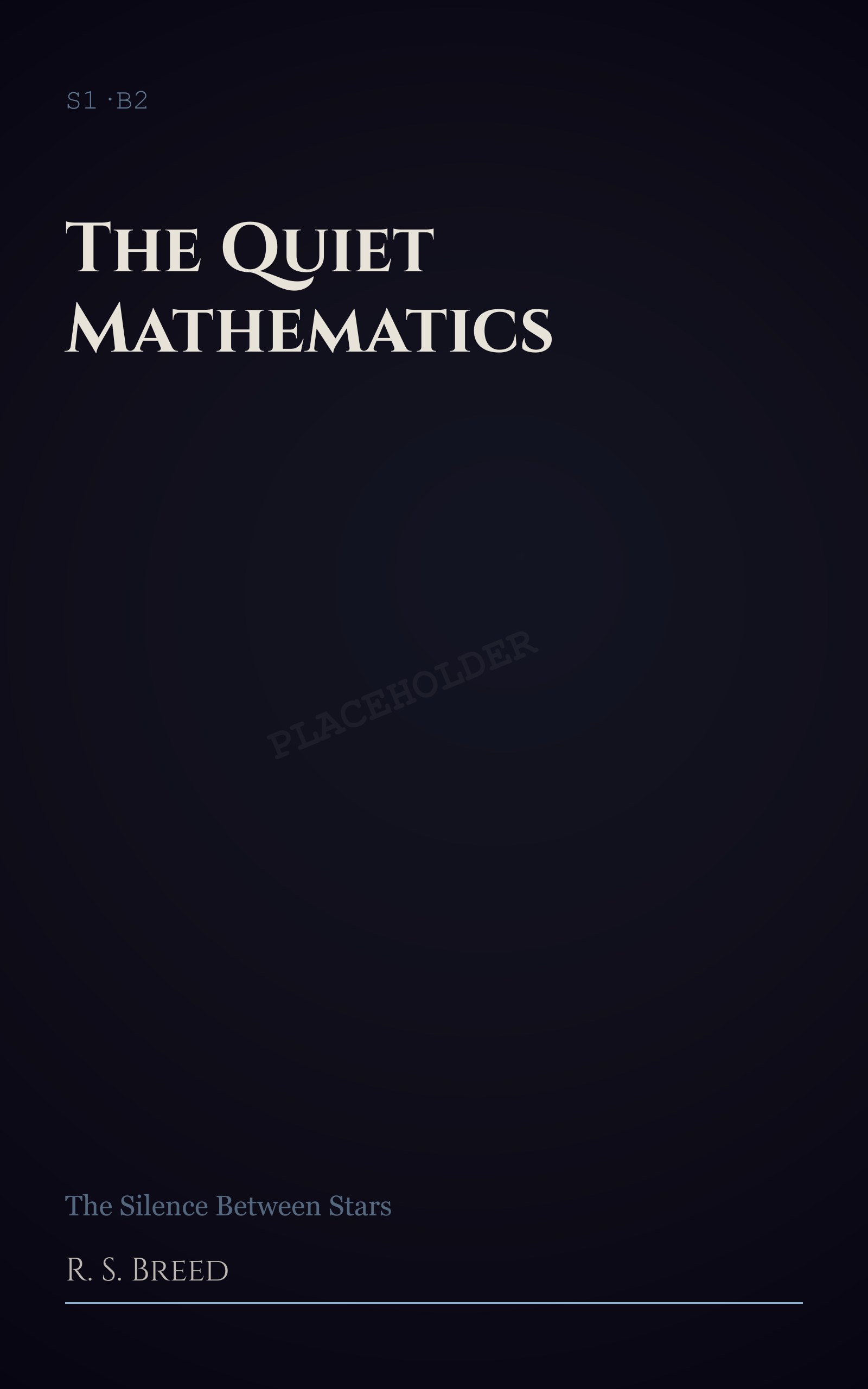 Cover of The Quiet Mathematics